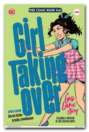 FCBD 2023 Girl Taking Over A Lois Lane Story #1