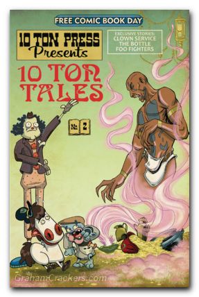 FCBD 2022 10 Ton Press Presents 10 Ton Tales #1