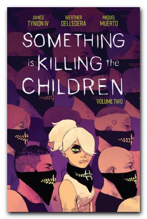 Something Is Killing The Children TPB #02