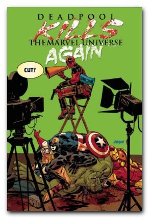 Deadpool Kills The Marvel Universe Again #4
