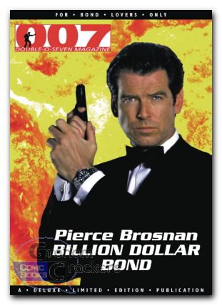 007 Magazine Presents Pierce Brosnan Billion Dollar Bond (Mr