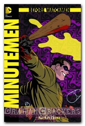 Before Watchmen Minutemen #2 (2012)