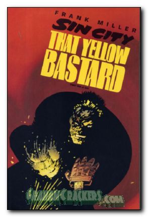 Sin City That Yellow Bastard #6 (1996)